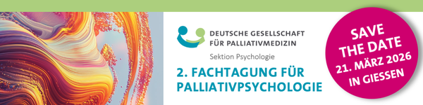 2. Fachtagung für Palliativpsychologie